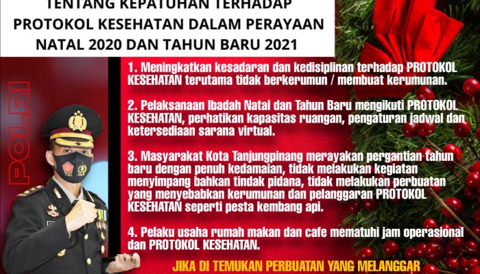 Kapolres Tanjungpinang Himbau Taati Prokes Rayakan Natal 2020 dan Tahun Baru 2021