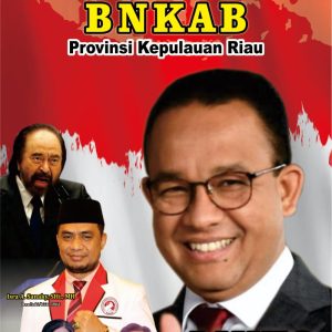 Dukung Anies Baswedan Capres, Segera Digelar Deklarasi Akbar BNKAB Kepri