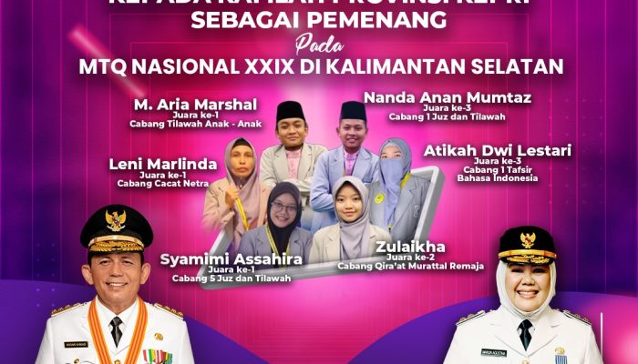 MTQ Nasional XXIX di Kalsel, Kafilah Kepri Terbaik Ke-7 Secara Nasional 