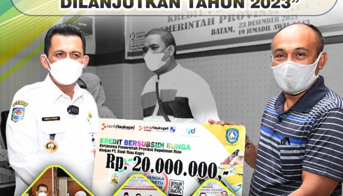 Kebijakan Gubernur Ansar Bantu UMKM Dengan Pinjaman Bunga 0% Dilanjutkan di 2023