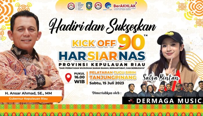 Kick-Off Harsiarnas Ke-90, Dimeriahkan Artis Salsa Bintan 15 Juli 2023 di Pelataran Tugu Sirih Tanjungpinang