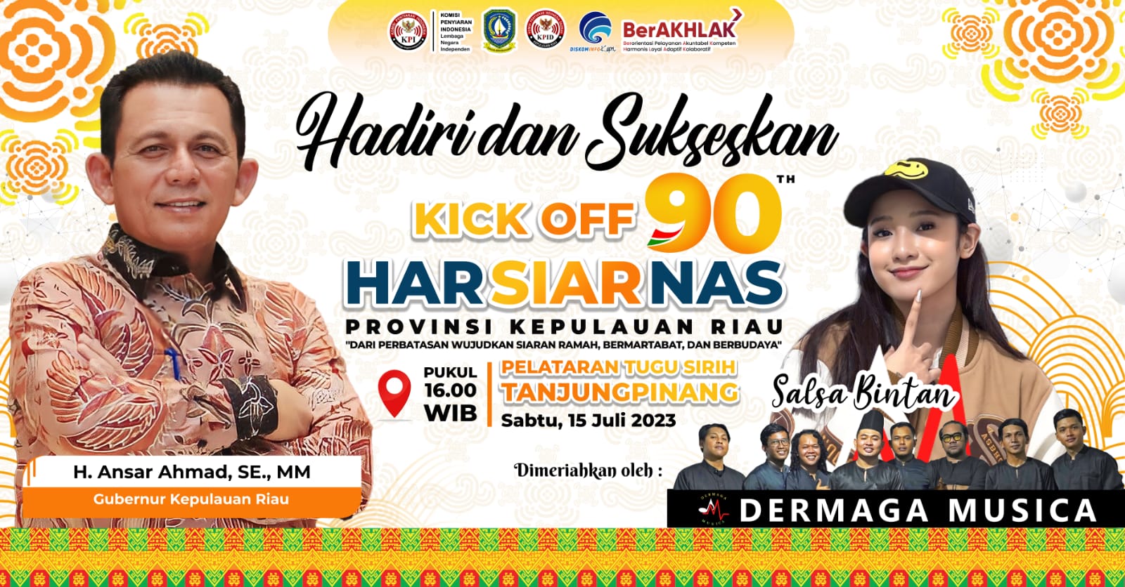Kick-Off Harsiarnas Ke-90, Dimeriahkan Artis Salsa Bintan 15 Juli 2023 di Pelataran Tugu Sirih Tanjungpinang