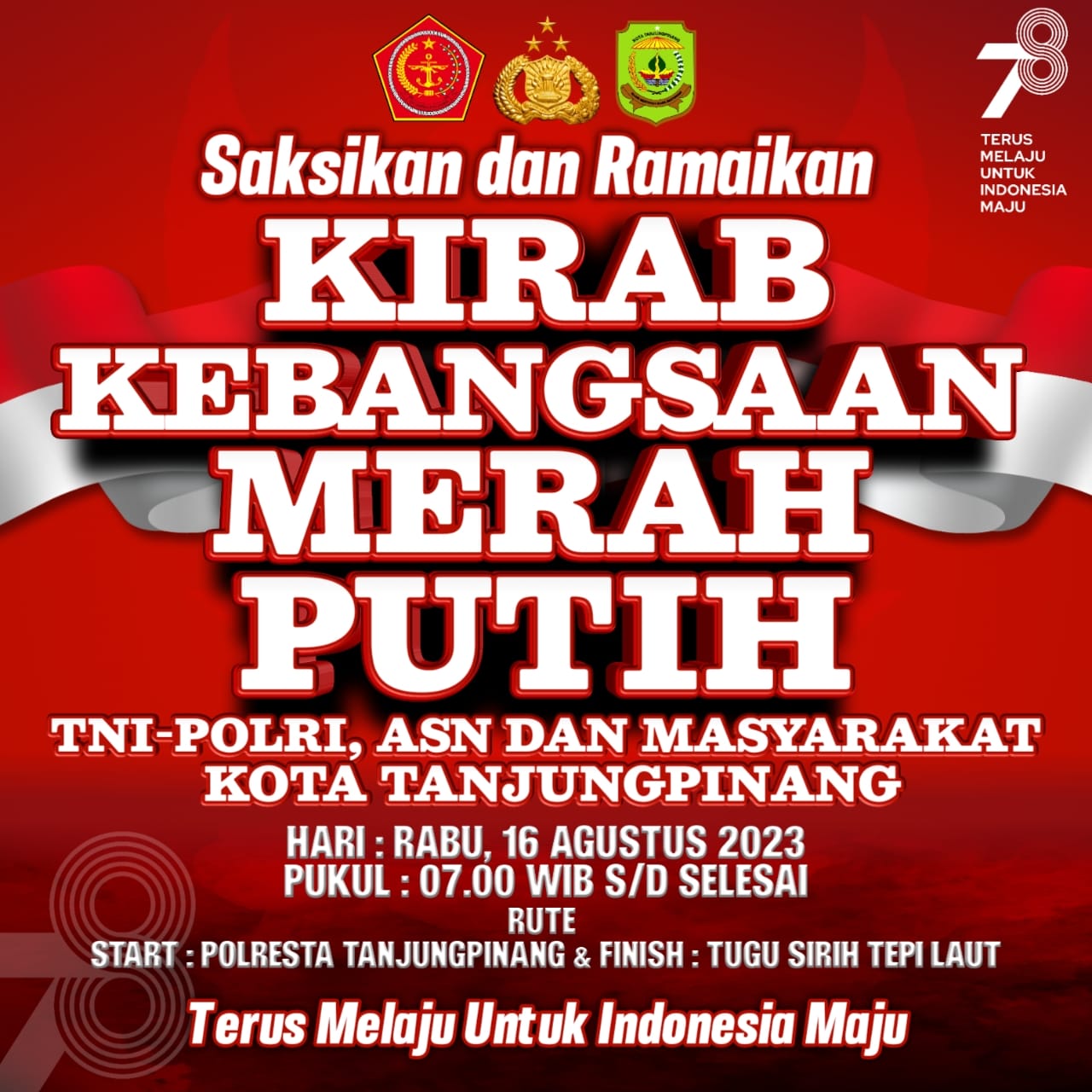 Saksikan, Kirab Kebangsaan Merah Putih Polresta Tanjungpinang Berjarak 8 Km
