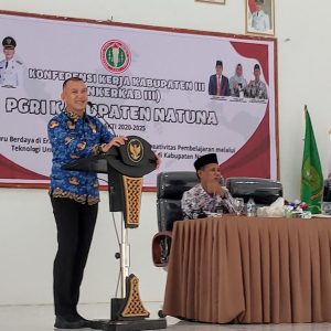Pimpin Konkerkab Ke-III PGRI Natuna, Rodhial Huda Berikan 3 Pesan Untuk Guru