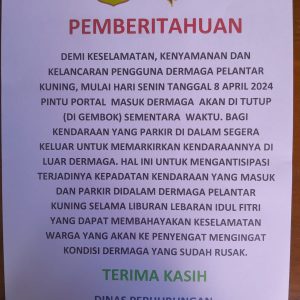 Pengendara Kendaraan Dilarang Parkir Di Dermaga Pelantar Kuning