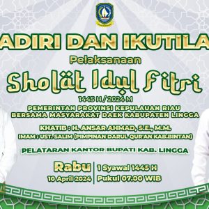 Gubernur Kepri Akan Khatib Sholat Idul Fitri dan Bersilaturahmi di Lingga