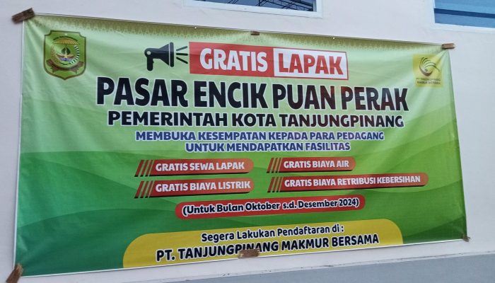 Pemko Tanjungpinang Umumkan  Gratis Berjualan Di Pasar Encik Puan Perak 
